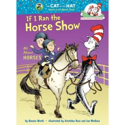 Dr. Seuss's If I Ran the Horse Show