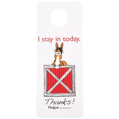 Fergus I Stay in the Stall Sign